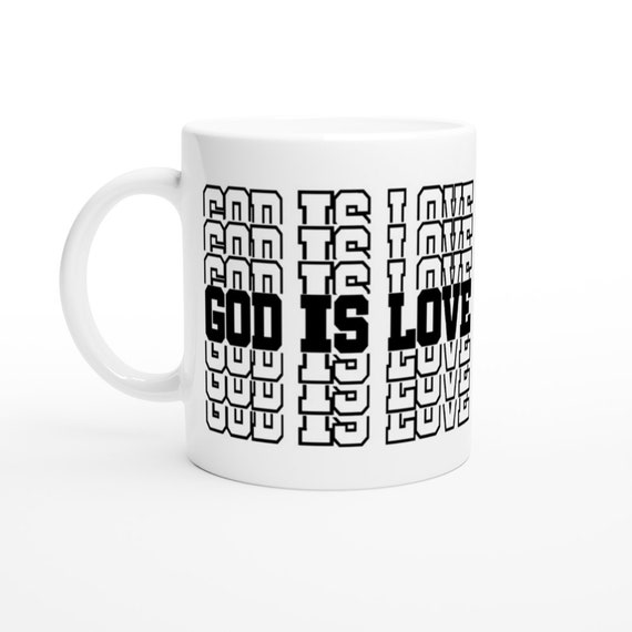 God Is Love Mug