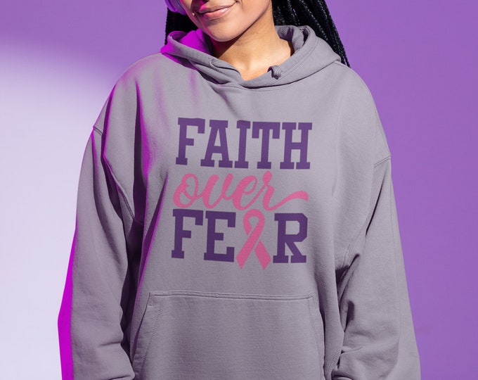 Breast Cancer Faith Over Fear Hoodie, Unisex Pullover, Inspirational Awareness Sweatshirt