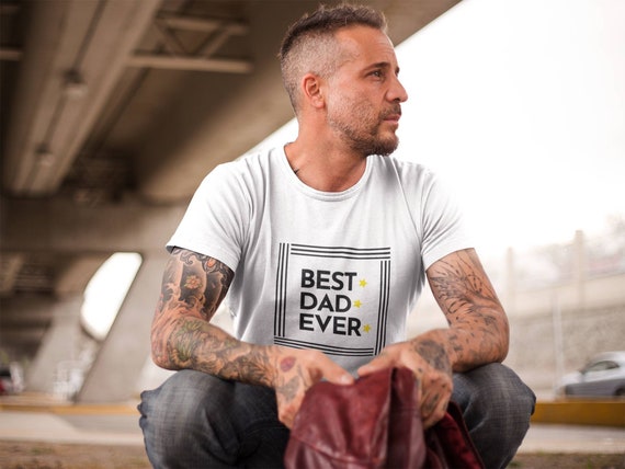 Best Dad Ever T-shirt/Gift for Dad/Father's Day Gift