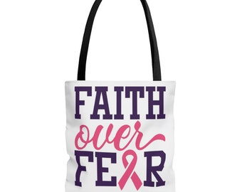 Breast Cancer Faith Over Fear Tote Bag, Pink Ribbon Tote, Inspirational Bag, Supporter Gift, Cancer Survivor Gift