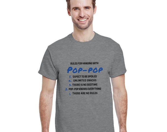 Pop-Pop's Rules T-Shirt | Funny Grandpa Tee | Perfect Gift from Grandkids