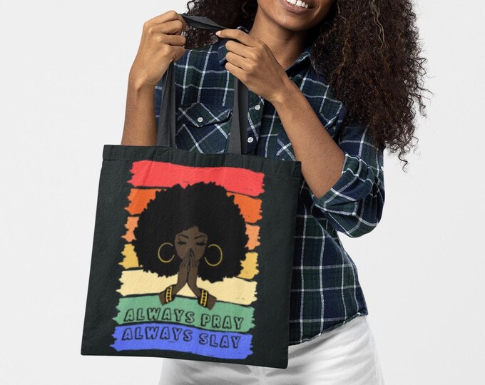 Always Pray Always Slay Tote Bag | Afro Woman Prayer Illustration