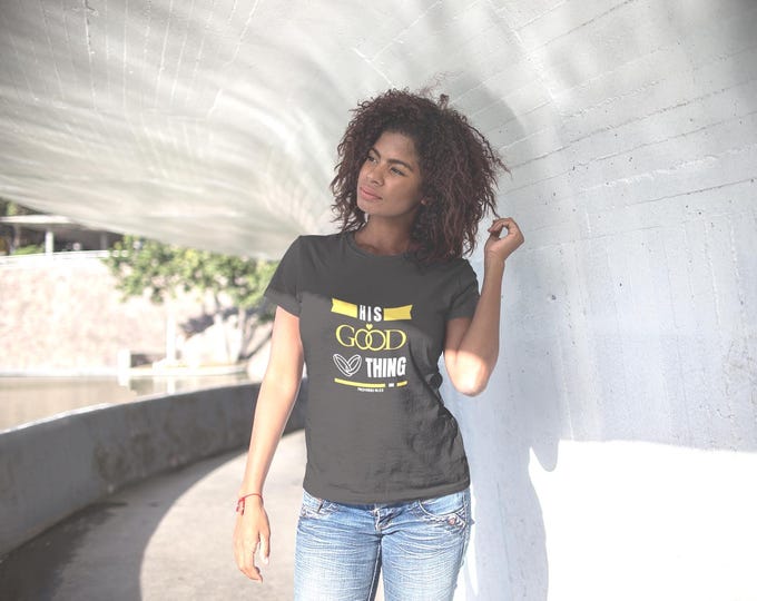 His Good Thing Couples T-shirt (Hers)