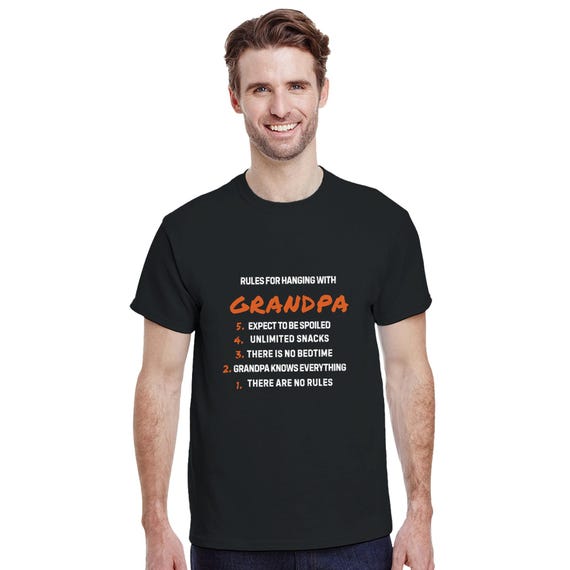 Rules for Hanging with Grandpa T-Shirt - Funny Gift for Grandpa