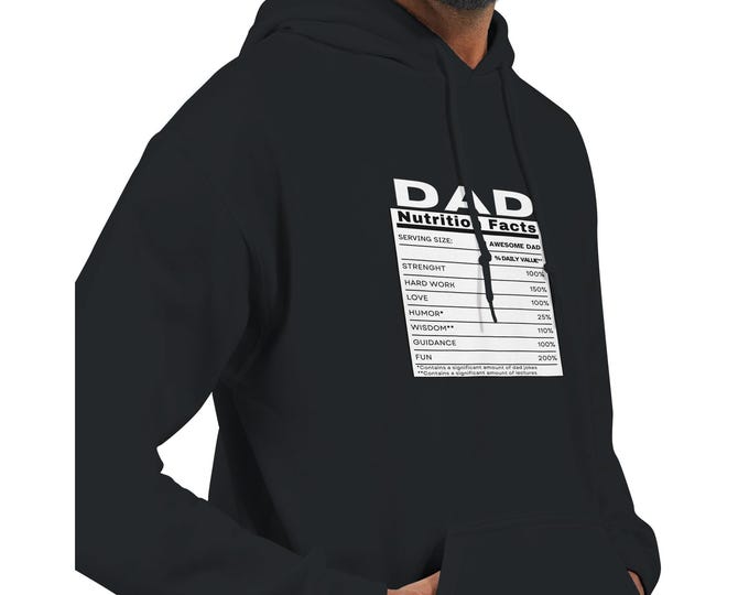 Dad Nutrition Facts Hoodie - Strength, Hard Work, Wisdom - Perfect Gift for Dads