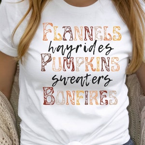 Flannels Hayrides Pumpkins Sweaters Bonfires, Thanksgiving Shirt, Cute Fall Shirt, Pumpkin Spice Season, Vintage Fall Shirt