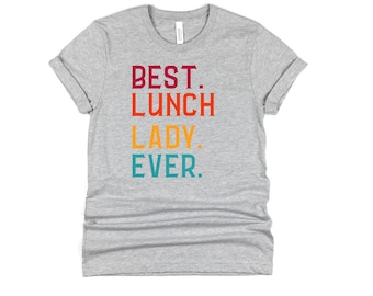 Camisa da senhora do almoço, melhor senhora do almoço de todos os tempos, camisa do trabalhador da cafeteria, apreciação da senhora do almoço, presente da senhora do almoço, camisa do herói do almoço