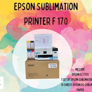 Epson f170 Sublimation Original dye sublimation Printer 1 year Usa 100% warranty. Best printer in the market low maintenace #1