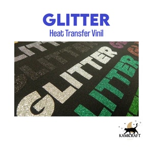 May include: Close-up of heat transfer vinyl in various colors, including black, silver, green, and gold. The vinyl is textured with glitter and reads "GLITTER" multiple times.