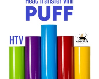 HTV 3D Puff - Foam Heat Transfer Vinyl 20" Width Roll heat press / iron on