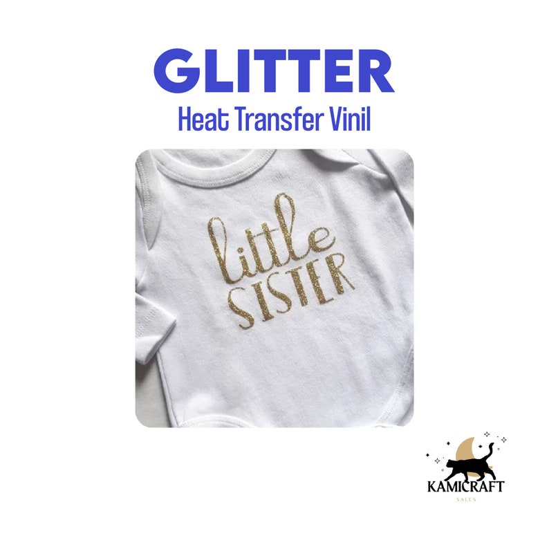 May include: White baby onesie with gold glitter heat transfer vinyl that says "little sister".