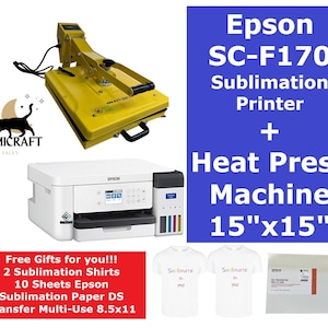 May include: A white Epson SC-F170 sublimation printer with a 15" x 15" yellow heat press machine. The printer is next to two white t-shirts with the text "Sublimate me" printed on them. The image also includes a package of sublimation paper and a free gift offer of two sublimation shirts and 10 sheets of sublimation paper.
