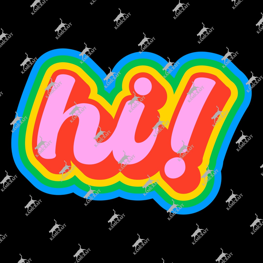 HI! PNG & SVG No Background, Instant Download - Etsy