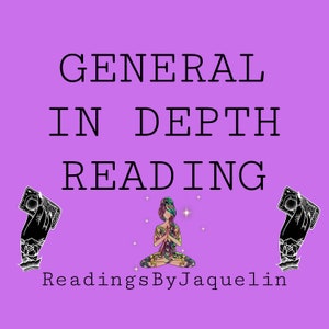 General, In Depth Tarot Reading
