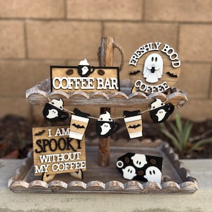 Coffee Bar I Freshly Boo&#39;d Coffee I I Am Spooky Without My Coffee I Halloween Ghost Coffee Tiered tray set I Wooden Signs