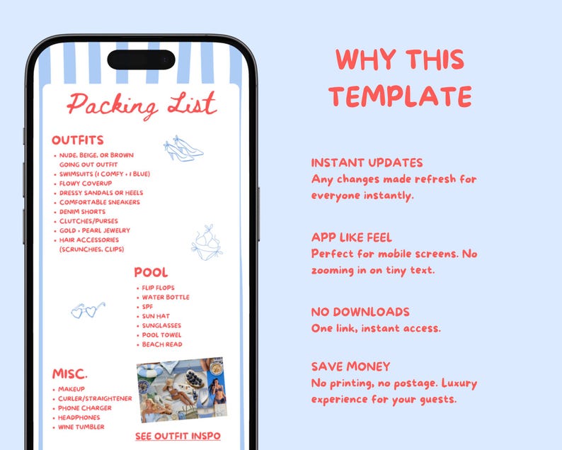 May include: A digital packing list displayed on a smartphone screen. The list includes outfits, pool items, and miscellaneous items. The text "Why This Template" and other details are also visible.
