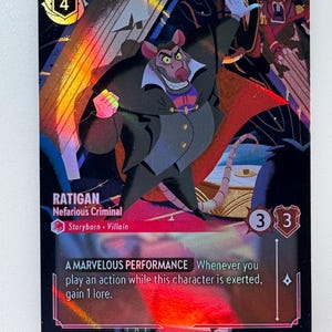 May include: A trading card game card featuring Ratigan, a nefarious criminal from Disney's The Great Mouse Detective. The card is illustrated with Ratigan in a dark suit and a menacing expression. The card text reads "A Marvelous Performance: Whenever you play an action while this character is exerted, gain 1 lore."