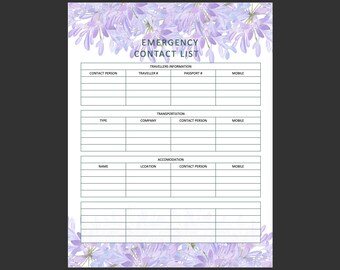 May include: A white emergency contact list with a floral border of lavender flowers. The list includes sections for traveler's information, transportation, and accommodation. The title "Emergency Contact List" is at the top.