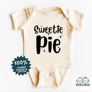 Sweetie Pie Baby Bodysuit - Cute and Adorable Infant Outfit - Trendy Baby Clothes - Fun Newborn Apparel - Stylish Baby Gift for Little Ones