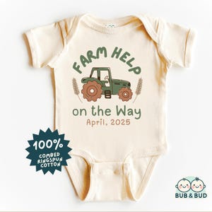 Farm Help on the Way Baby Bodysuit - Personalized Baby Outfit - Cute Farm Baby Clothes - Custom Infant Apparel - Future Farmer Gift