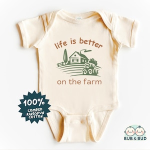 Life Is Better on the Farm Baby Bodysuit - Cute Country Baby Outfit - Farm Life Infant - Rustic Baby Clothes - Baby Gift for Country Lovers