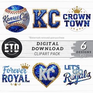 Paquete PNG de béisbol de Kansas City KC Forever Royal Diseño de lentejuelas falsas con purpurina Día del partido Imágenes prediseñadas de aficionados del equipo Camiseta Taza Vaso Idea de sublimación