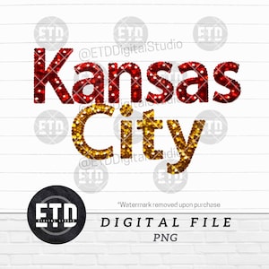 Kansas City Football Faux Sequin Bling Glitter Chiefs Clipart svg png jpg Digital Download Graphic Sublimation POD Printable Shirt Patch