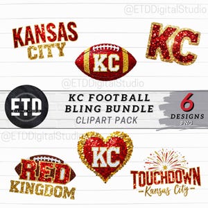 May include: A digital clipart pack with six designs, themed around Kansas City football. The designs include the words "Kansas City", "KC", "Red Kingdom", and "Touchdown - Kansas City" in red and gold glitter, plus a football and heart.