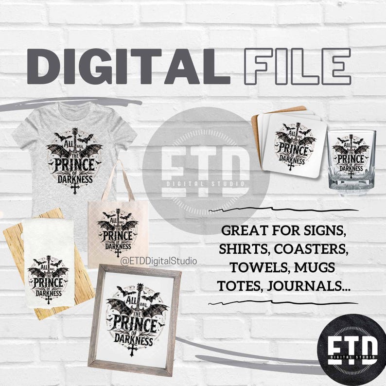 Puede incluir: Una colecci&oacute;n de productos de archivos digitales con un dise&ntilde;o g&oacute;tico y el texto "All Hail the Prince of Darkness". Incluye una camiseta, un bolso de mano, posavasos, un vaso, una impresi&oacute;n enmarcada y una toalla.
