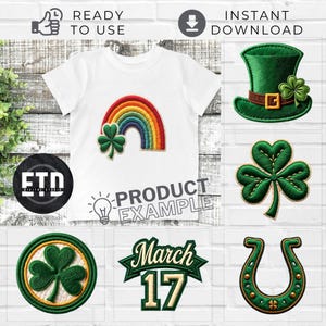 Puede incluir: Camiseta blanca con diseño de arcoíris y trébol. Diseños de bordado adicionales con temática del Día de San Patricio incluyen un sombrero de copa verde, tréboles, una herradura y una pancarta del 17 de marzo. Las palabras "READY TO USE" e "INSTANT DOWNLOAD" también son visibles.