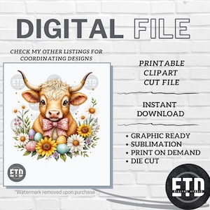 Cute Highland Cow Easter PNG, Spring Floral Daisy Sunflower Sublimation Design, Farm Animal with Eggs and Bow Digital Download for Shirts