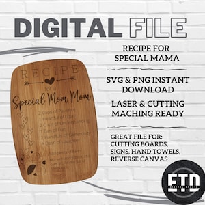 Recipe for a Special Mom Mom SVG Digital Cut file Laser Ready