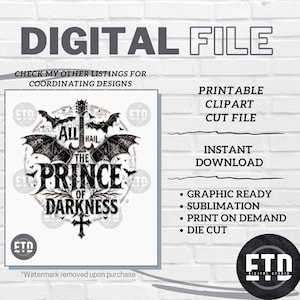 Puede incluir: Archivo digital con un gr&aacute;fico en blanco y negro. El dise&ntilde;o incluye el texto "ALL HAIL THE PRINCE OF DARKNESS", murci&eacute;lagos, una guitarra y una cruz. Clipart imprimible, archivo de corte y descarga instant&aacute;nea.