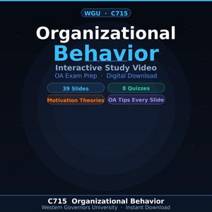 May include: Digital download for Organizational Behavior study. The image features the title "Organizational Behavior" in white and blue text. Includes "Interactive Study Video", "OA Exam Prep", and "Digital Download". Contains 39 slides and 8 quizzes. Includes "Motivation Theories" and "OA Tips Every Slide".