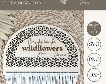 SVG Macrame Rattan arch sign, Wildflower Cane Weave cut File, Boho Bible verse sign SVG, Flower nursery girl sign, Glowforge ready, License