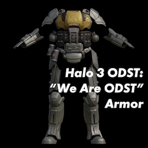 Halo 3 ODST: "We Are ODST" Armor 3D File Kit