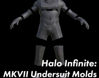 Halo Infinite: MKVII Undersuit Molds 3D File Kit