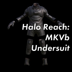 Halo Reach: MKVb Undersuit 3D File Kit