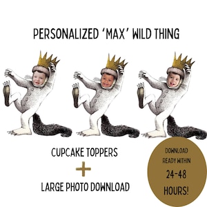 Personalized Max Where the Wild Things Are Cupcake Topper l Where the Wild Things are Cake Topper l Wild One Birthday l Wild Thing Birthday