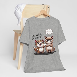 I&#39;m With Grumpo, Funny Cat T-Shirt – Cute & Grumpy Cats, Humor Unisex Tee, Gift for Cat Lovers