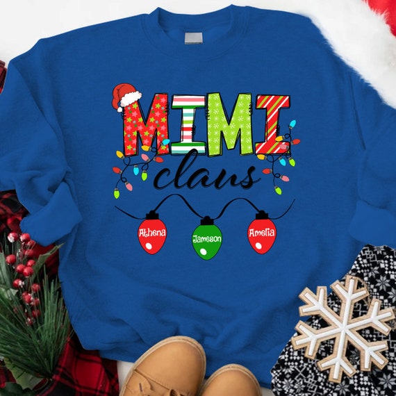 Christmas Mimi Claus Sweatshirt Custom Christmas Shirt for - Etsy