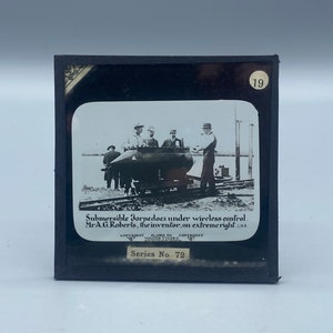Antique Black and White Magic Lantern Slide, Submersible Torpedos Inventor Mr A.G.Roberts