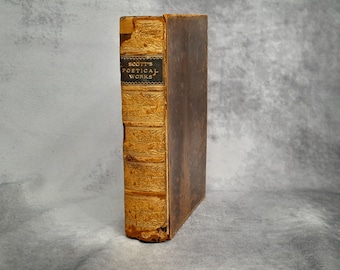 The Poetical Work of Sir Walter Scott, Henry Frowde London, by J Logie Robertson - Antique Hardback Book 1913