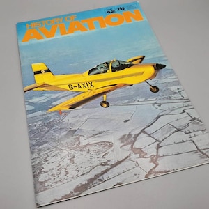 History of Aviation Magazine, part 42 - Vintage Magazine