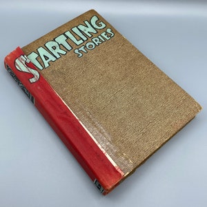 Startling Stories, The Best In Scientifiction No.1 British Edition.