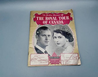 The Golden Souvenir of The Royal Tour of Canada, First Edition