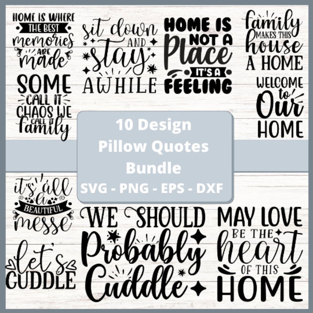 Pillow Quotes SVG Bundle, Pillow SVG Files for Cricut, Pillow Family