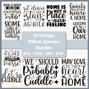 Pillow Quotes SVG Bundle, Pillow SVG files for cricut, pillow family SVG, pillow home svg, cut file, png, silhouette, clipart