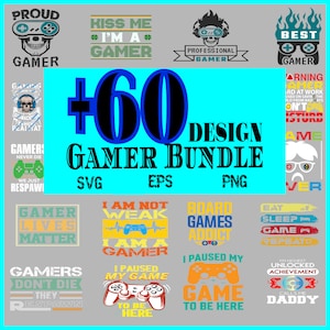Gamer Svg, Gamer Svg Bundle, Gaming Svg Bundle, Funny Gamer Sayings Svg, Gamer Quotes Svg, Video Games Svg, Game Controller Svg, Png, Dxf