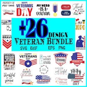 Bundle Veteran svg, Military svg, Patriotic svg, Veteran png, soldier svg, army svg, veterans day svg - Printable, Cricut & Silhouette files
